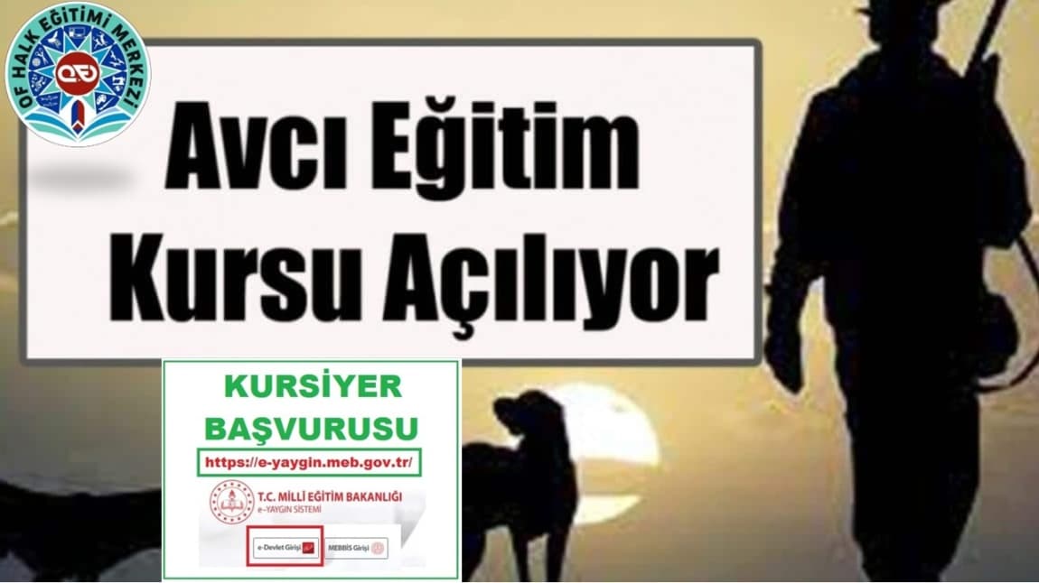 AVCILIK EĞİTİMİ BAŞLIYOR. 